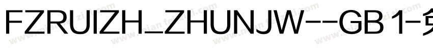 FZRUIZH_ZHUNJW--GB 1字体转换